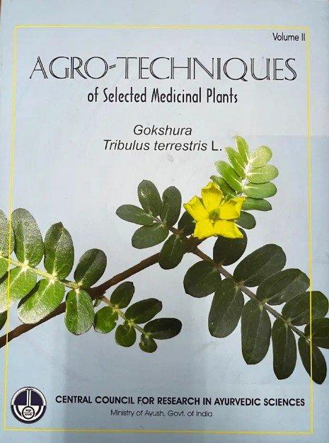 AgroTechniques of Selected Medicinal Plants- Gokshura Tribulus Terrestris L. (Vol-ll) - Image 2