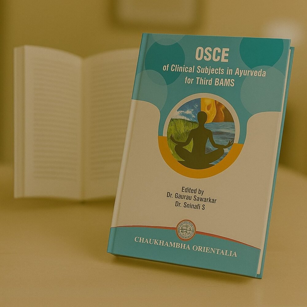 OSCE of Clinical Subjects in Ayurveda for Third BAMS