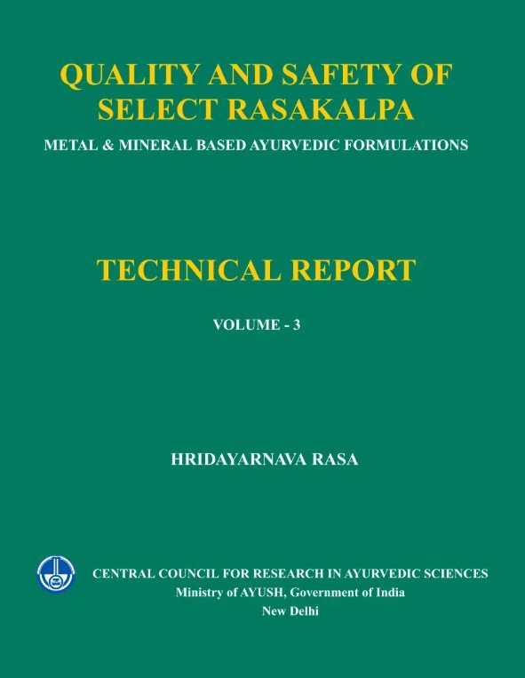 Quality and Safety of Select Rasakalpa -Metal & Mineral Based Ayurvedic Formulations (Hridayarnava Rasa) - Volume 3 - Image 2